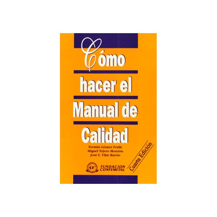 Cómo Hacer el Manual de Calidad